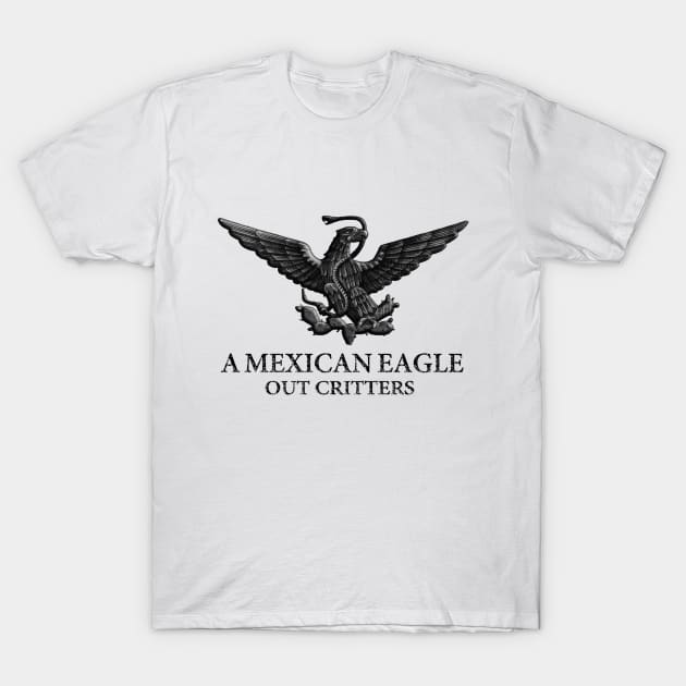 A MEXICAN EAGLE T-Shirt by FREESA